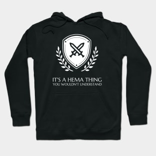 It's A HEMA Thing Hoodie